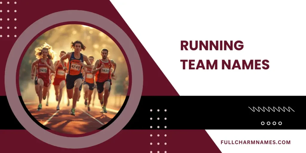Running Team Names