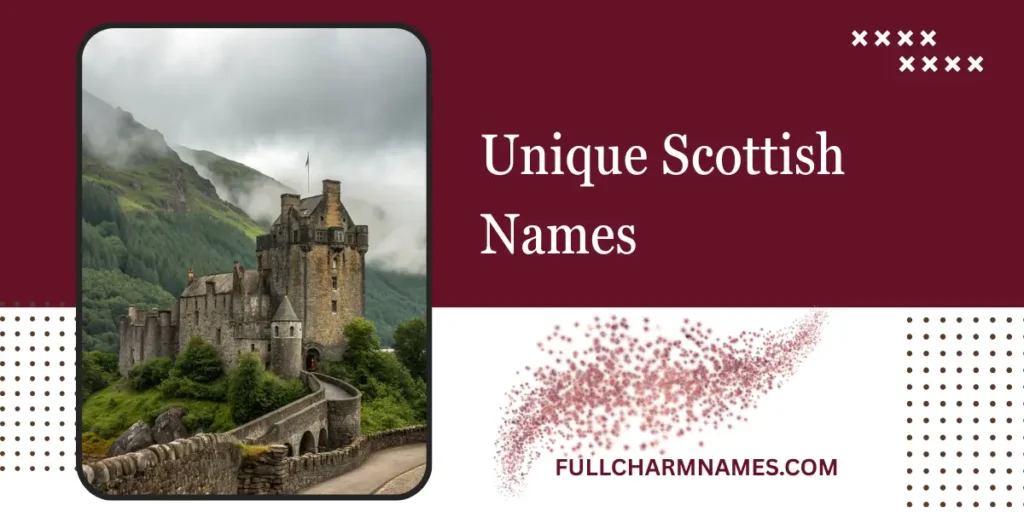 Unique Scottish Names