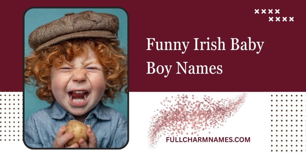 Funny Irish Baby Boy Names