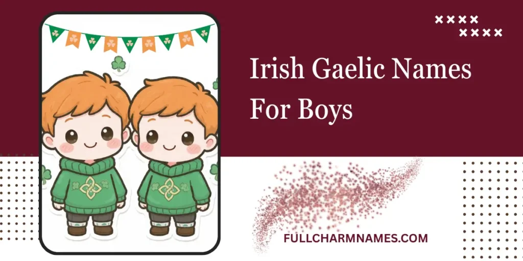 Irish Gaelic Names For Boys