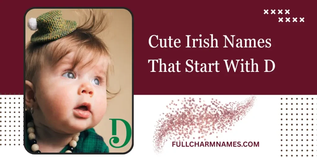 Cute Irish Names That Start With D