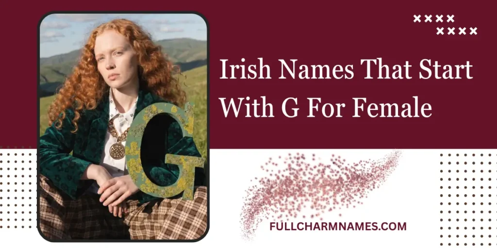 Irish Names That Start With G For Female