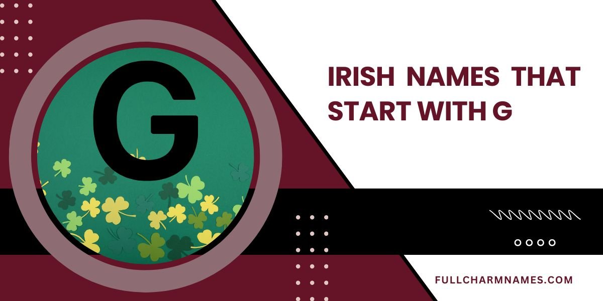 Irish Names That Start With G