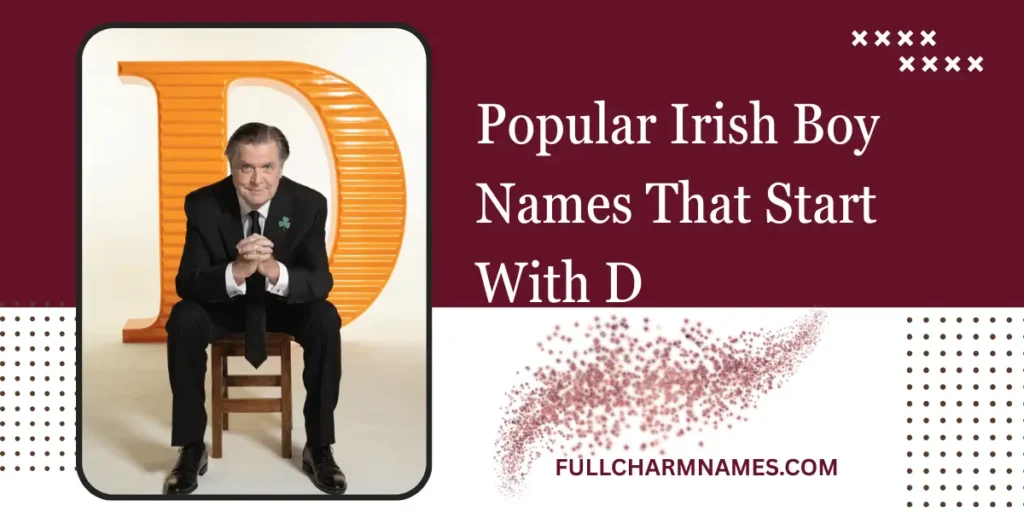 Popular Irish Boy Names That Start With D