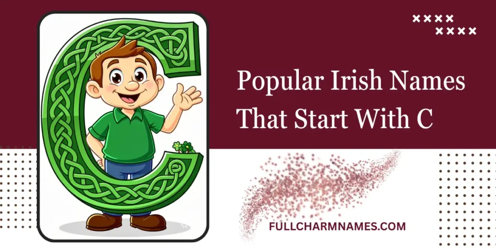 Popular Irish Names That Start With C 