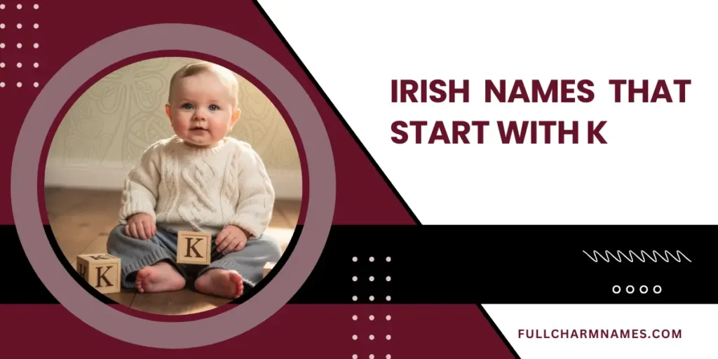 Irish Names That Start With K