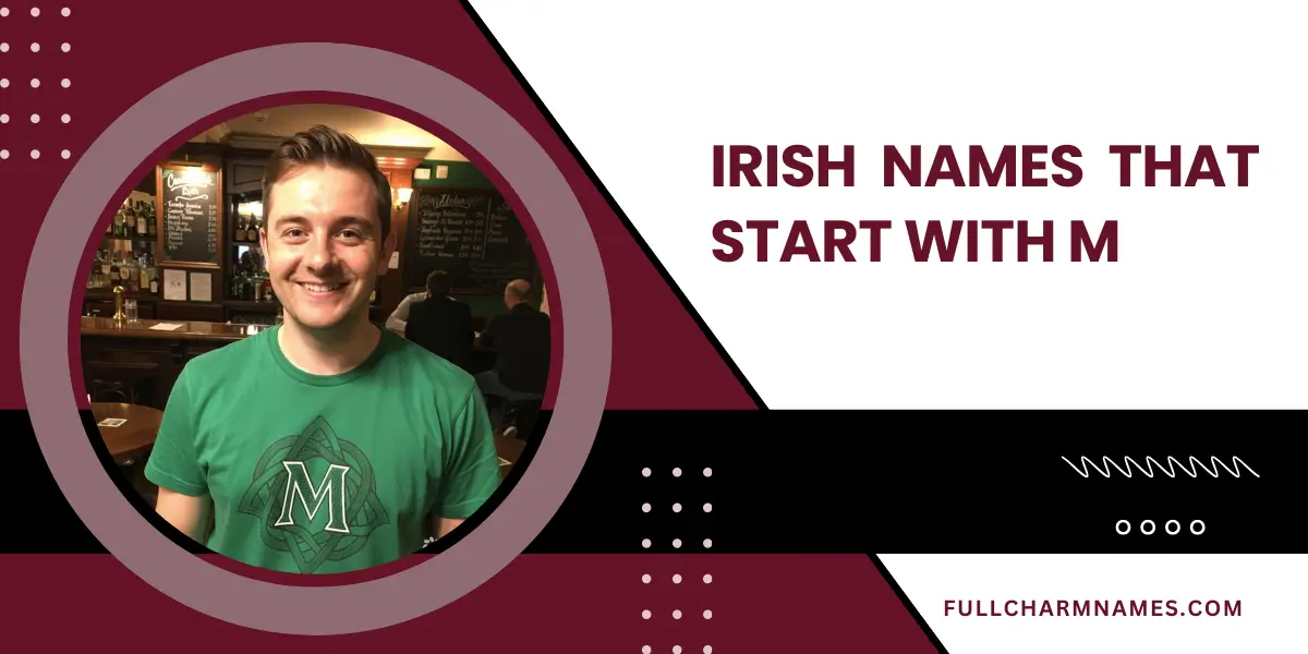 Irish Names That Start With M