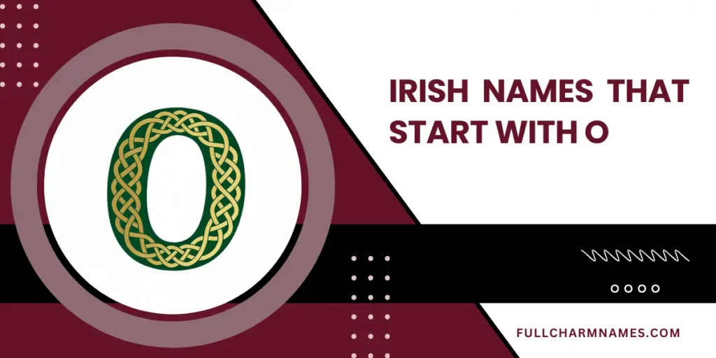 Irish Names That Start With O