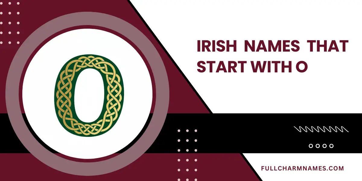Irish Names That Start With O