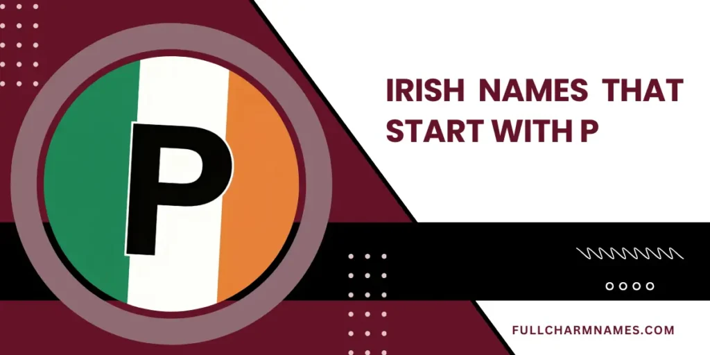 Irish Names That Start With P