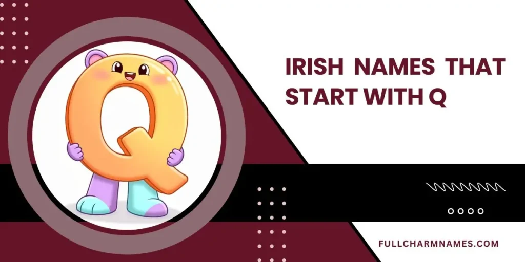 Irish Names That Start With Q