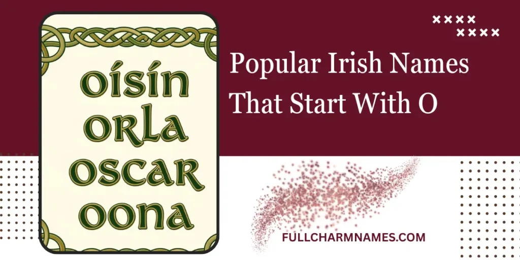Popular Irish Names That Start With O