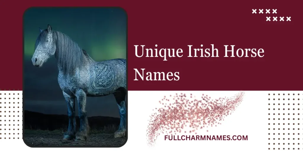 Unique Irish Horse Names